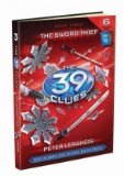 The Sword Thief (The 39 Clues - book 3) by Lerangis, Peter 1st (first) Edition (2009)