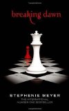 Breaking Dawn (Twilight Saga) by Meyer, Stephenie (2008)