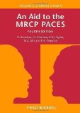 An Aid to the MRCP PACES: Stations 2 and 4 v. 2 by Banerjee, Dev, Sukumar, N., Ryder, Robert E. J., Mir, M. Afz 4th (fourth) Edition (2013)