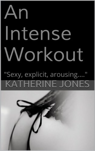 An Intense Workout (A Year in Paris Book 1)