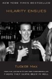 Hilarity Ensues