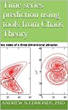 Time series prediction using tools from Chaos Theory