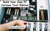 Build Your Own PC: Color Photos Edition