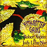 Myth Gotten Gains: Myth Adventures, Book 16
