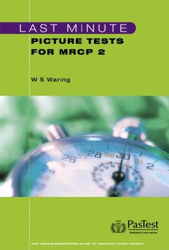 Last Minute Picture Tests for MRCP 2