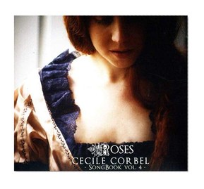 Songbook Vol.4 - Roses - Cecile Corbel RSCD 307