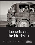 Locusts on the Horizon