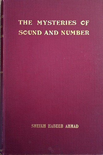 The Mysteries of Sound and Number