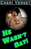 He Wasn't Gay (voyeur threesome erotica)