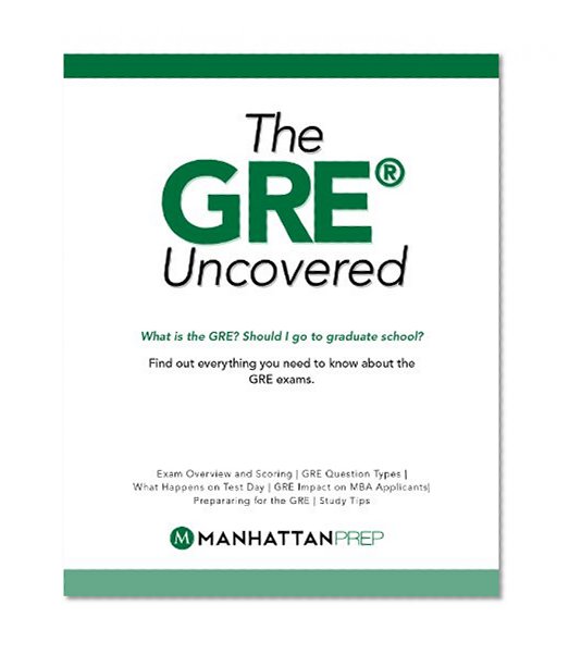 The GRE Uncovered