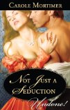 Not Just a Seduction (A Season of Secrets)