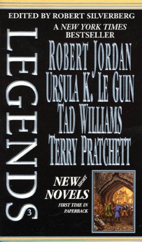 Legends-Vol. 3 Stories By The Masters of Modern Fantasy