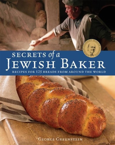 Book Cover Secrets of a Jewish Baker: Recipes for 125 Breads from Around the World: A Baking Book