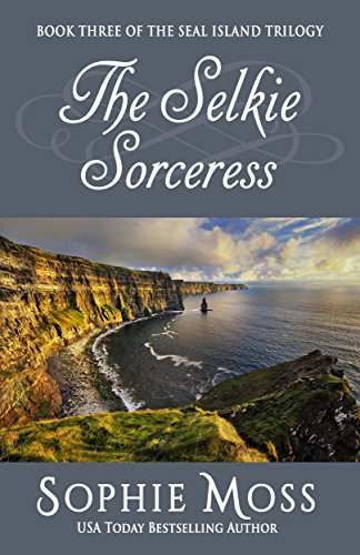 Book Cover The Selkie Sorceress (Seal Island Trilogy Book 3)