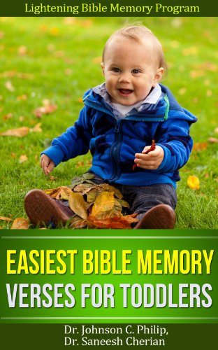 Easiest Bible Memory Verses For Toddlers (Lightening Bible Memory Program Book 1)