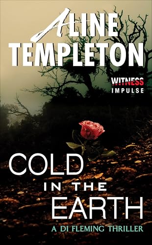 Cold in the Earth: A DI Fleming Thriller (DI Marjory Fleming Book 1)