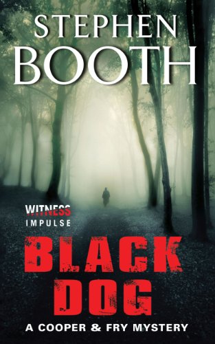Black Dog: A Cooper & Fry Mystery (Cooper & Fry Mysteries)