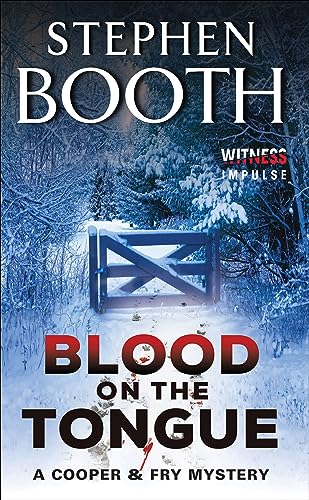 Blood on the Tongue: A Cooper & Fry Mystery (Cooper & Fry Mysteries Book 3)
