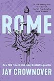 Rome: A Sweet and Spicy Grumpy Military Hero Romance, from the Series That Inspired the Upcoming Film Marked Men: Rule and Shaw