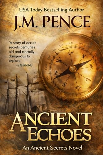 Ancient Echoes (Ancient Secrets Book 1)