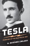 Tesla: Inventor of the Electrical Age