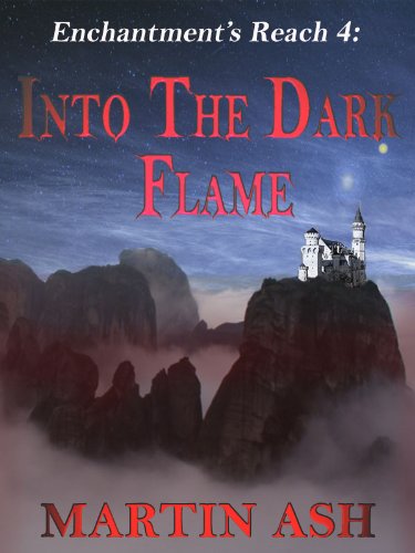 Enchantment's Reach 4: Into The Dark Flame