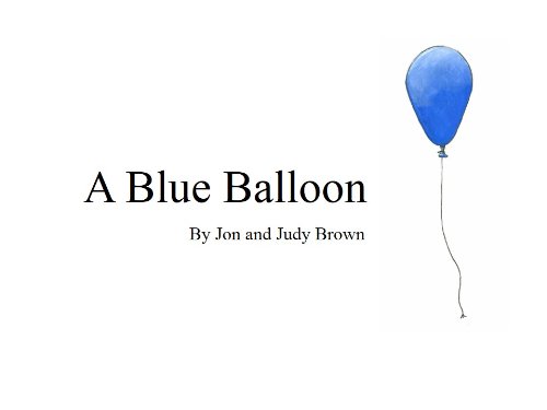 A Blue Balloon