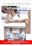 The Pressure Point Guide for Martial Artists