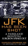 JFK Has Been Shot