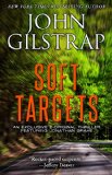 Soft Targets (A Jonathan Grave Thriller)