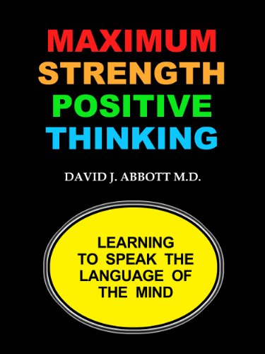 Maximum Strength Positive Thinking