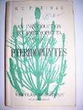 Pteridophytes: An Introduction to Embryophyta Volume II