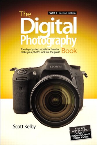 The Digital Photography Book: Part 1 (2nd Edition)