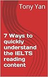 7 Ways to quickly understand the IELTS reading content