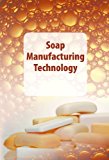 Soap Manufacturing Technology