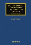 Bills of Lading and Bankers' Documentary Credits (Maritime and Transport Law Library)