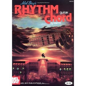 Mel Bay Rhythm Guitar Chord System [Paperback] [1973] Mel Bay
