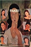 Fake the Story of Elmyr De Hory 1ST Edition