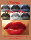 Katryn's Seven Sins: An Erotic Short of First Lesbian Love