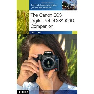 The Canon EOS Digital Rebel XS/1000D Companion [Paperback] [2008] 1 Ed. Ben Long
