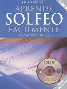 Primer Nivel: Solfeo [Paperback] [2003] Victor M. Barba