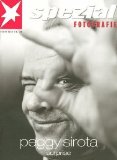 Peggy Sirota: Surprise (Spezial Fotografie Portfolio No. 25) [Paperback] [2001] First Edition Ed. Peggy Sirota