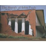 The Murals of John Pugh: Beyond Trompe l'Oeil [Hardcover] [2006] Kevin Bruce