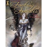 Draw & Paint Fantasy Females [Paperback] [2009] Tom Fleming