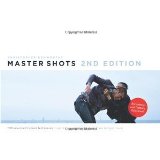 Master Shots Vol 1, 2nd edition: 100 Advanced Camera Techniques to Get an Expensive Look on Your Low-Budget Movie [Paperback] [2012] Second Edition, Revised Ed. Christopher Kenworthy
