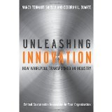 Unleashing Innovation: How Whirlpool Transformed an Industry [Hardcover] [2008] 1 Ed. Nancy Tennant Snyder, Deborah L. Duarte