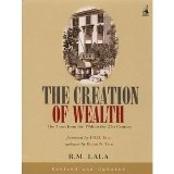 The Creation of Wealth The Tatas From 19th to 21st Century [Paperback] [2006] New Ed Ed. R.M. Lala