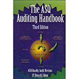 The ASQ Auditing Handbook [Hardcover] [2005] 3 Ed. J. P. Russell