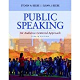 Public Speaking: An Audience-Centered Approach (8th Edition) [Paperback] [2011] 8 Ed. Steven A. Beebe, Susan J. Beebe