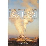 ISO 14001 Environmental Systems Handbook [Paperback] [2004] 2 Ed. Ken Whitelaw